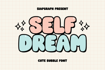 Self Dream Font: Creative Typography for Unique Designs
